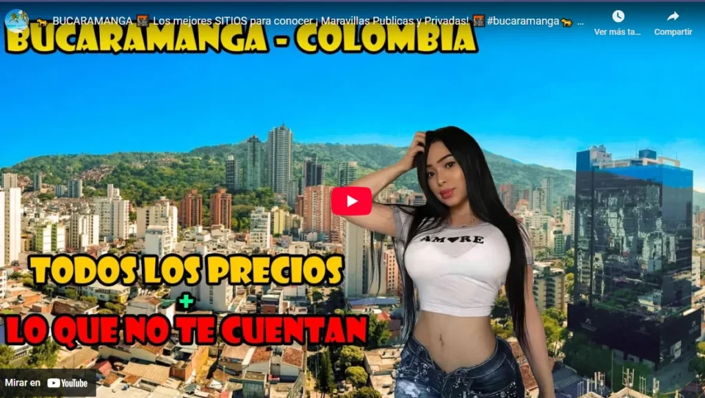 Video sobre atracciones en Bucaramanga